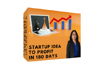 Startup Idea to Profit in 180 Days