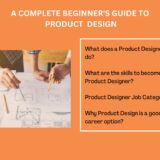 A Complete Beginner’s Guide to Product Design