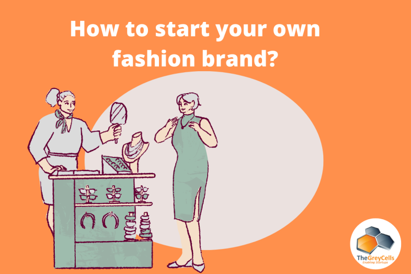 How to start your own fashion brand? (12-Step Guide)