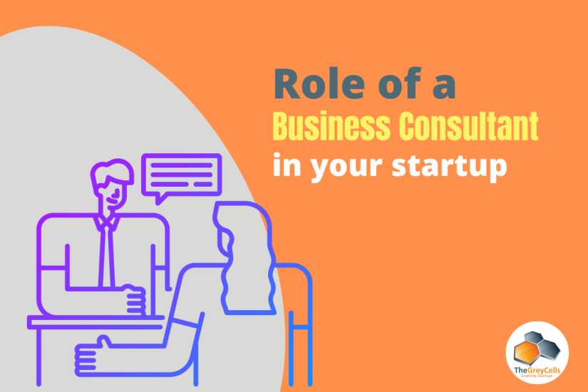 The Role of a Business Consultants in Setting Up Your Startup