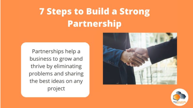 7 Steps to Build a Partnership to Grow Your Startup