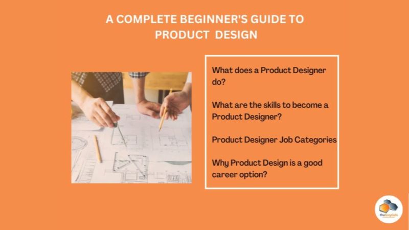 A Complete Beginner’s Guide to Product Design