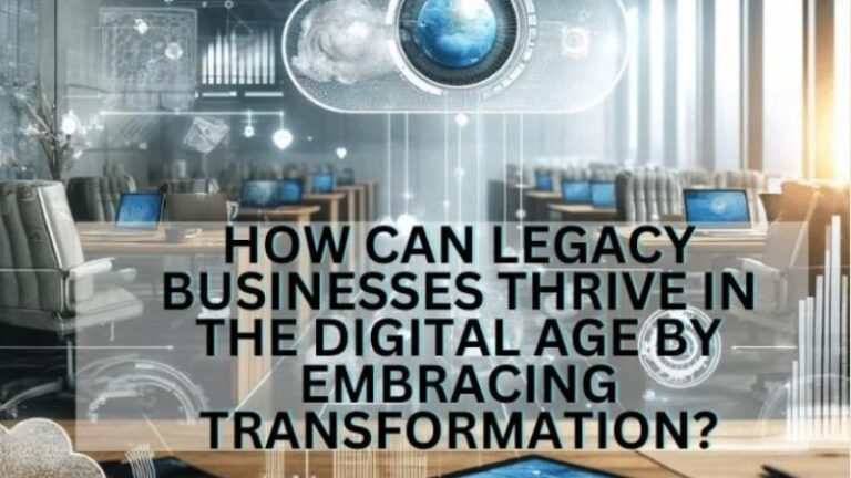 Digital Transformation for Legacy Businesses | The Grey Cells