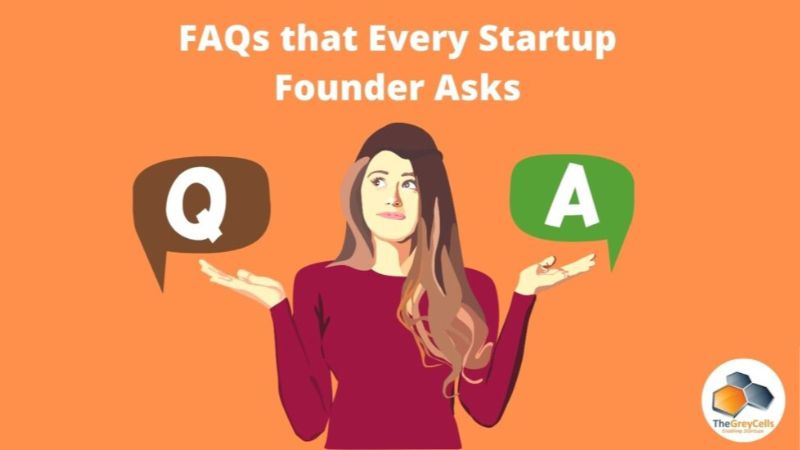 FAQs that Every Startup Founder Asks