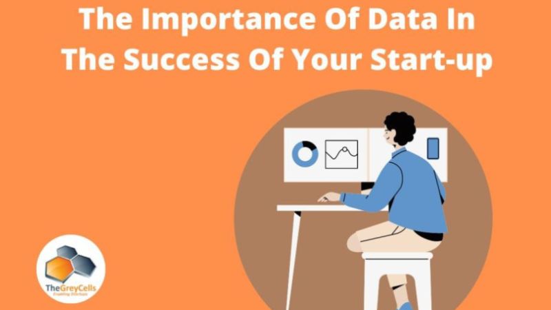 The importance of Data in the Success of your Startup